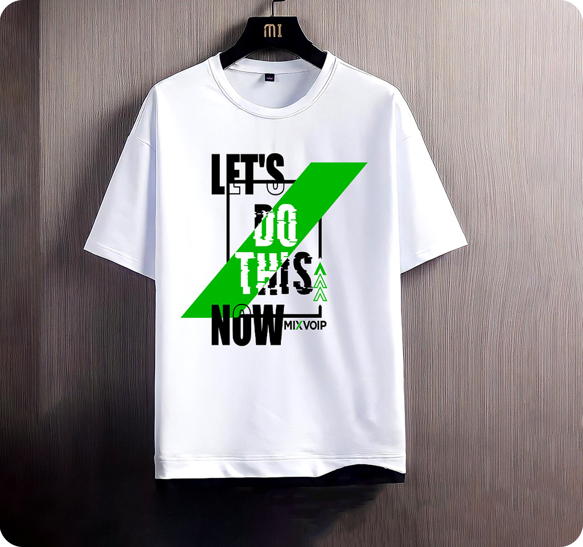 White t-shirt with a green and black 'Let's do this now' Mixvoip graphic print