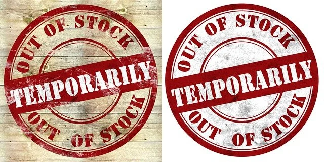 Two temporarily out of stock signs